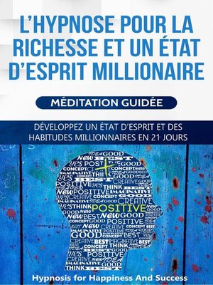 cover image of L'hypnose pour la richesse et un état d'esprit millionaire